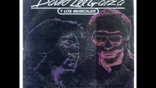 David Lee Garza Y Los Musicales - Y No Hay Nadie