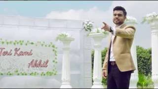 Teri Kami | Akhil | Latest Punjabi Songs 2016 | Bob | Happy Raikoti | HD