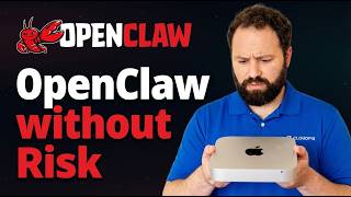 OpenClaw without Risk