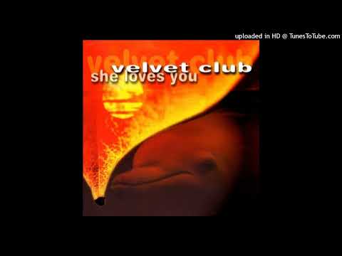 Velvet Club - She Loves You (Funky Engine 80's Disco Mix)