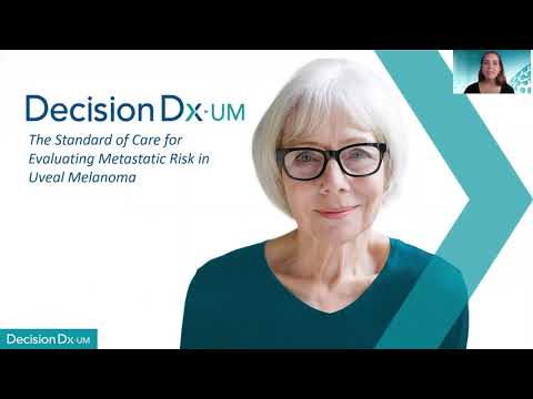 Katherina Alsina, PhD - Castle Biosciences Genomic Testing for Uveal Melanoma