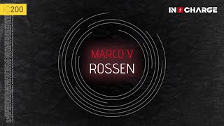 Marco V - Rossen [In Charge]