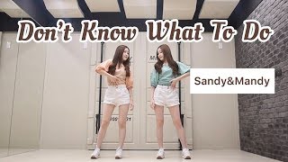 Download lagu BLACKPINK - 'Don't Know What To Do' Dance cover by Sandy&Mandy mp3 Download lagu BLACKPINK - 'Don't Know What To Do' Dance cover by Sandy&Mandy mp3