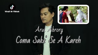 Download lagu COMA SAKE' SE A KAREH || KERANDA CINTA VERSI MADURA || ARUL ABRORY || LAGU MADURA [ COVER ] AL ABROR mp3