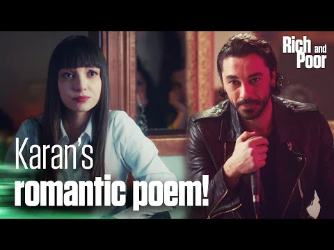 Karan's romantic poem for Aysel - Rich and Poor | Short Scenes