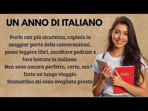 🎧 How I Learned Italian in One Year: 50-Minute Story for Complete Beginners (A1-A2) 📚 🇮🇹