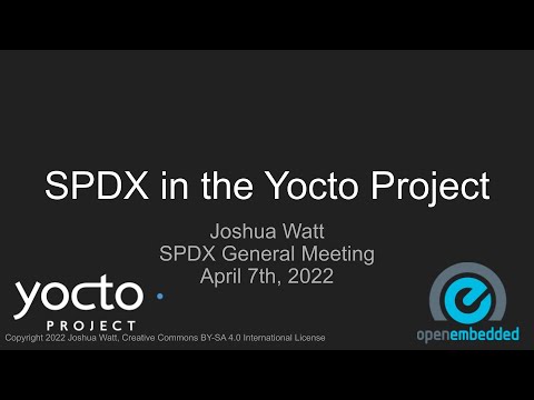 SPDX in the Yocto Project
