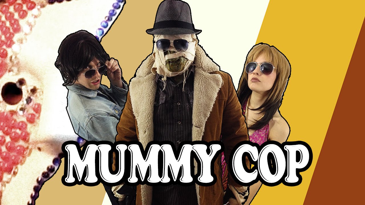 Mummy Cop - That '70s Episode