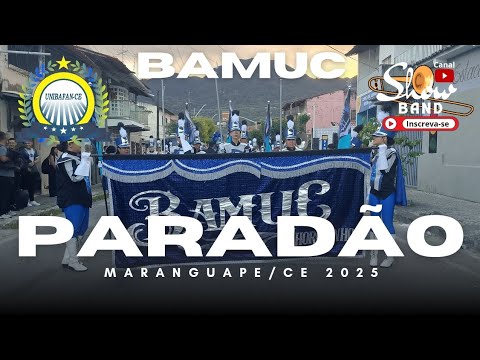 BAMUC , MUSICAL DE CHOROZINHO, PARADÃO UNIBAFAN MARANGUAPE CE 2025