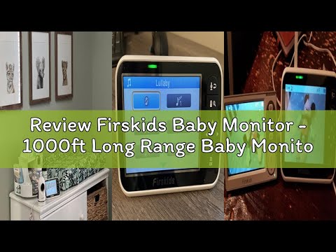 Firskids Baby Monitor - 1000ft Long Range Baby Monitor with Camera and Audio No WiFi, Built in 3500mAh Battery,Auto Night Vision, Temperature, 2-Way Talk, 8 Lullabies, 4.3'' Screen video review thumbnail