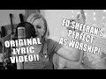 ED SHEERAN S PERFECT AS WORSHIP LYRIC VIDEO Philippa Hanna