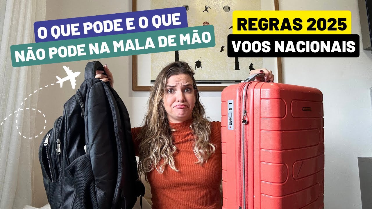 REGRAS 2024 MALA DE VIAGEM DE MÃO (10KG) - VOOS NACIONAIS - QUAL O TAMANHO? O QUE PODE LEVAR?