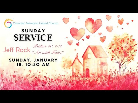 "Art with Heart" - Psalm 40:1-11 | January 18, 2025 | Jeff Rock | CMUC