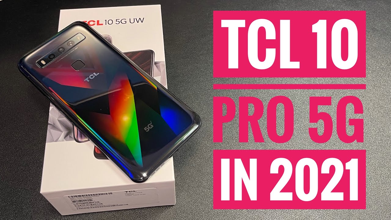 TCL 10 Pro 5G 90 Days Later | Did it Survive 2020?