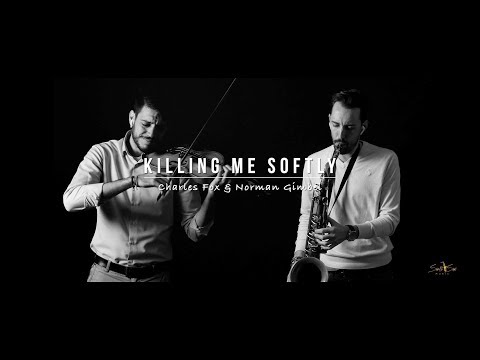 Killing me softly - Sax & Violin Cover by Santi Sax Music & Pablo Navarro