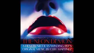 Cliff Martinez - "Get Her Out Of Me" (The Neon Demon OST)