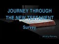 1 Survey Journey Through The New Testament