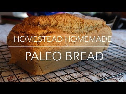 Homemade Paleo Bread | MN Life as a Single Homesteader