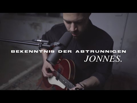 Jonnes. Bekenntnis der Abtrünnigen (Live-Performance)