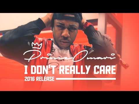 Prince Omari - I Don't Really Care [Music Video] (2016 Release)