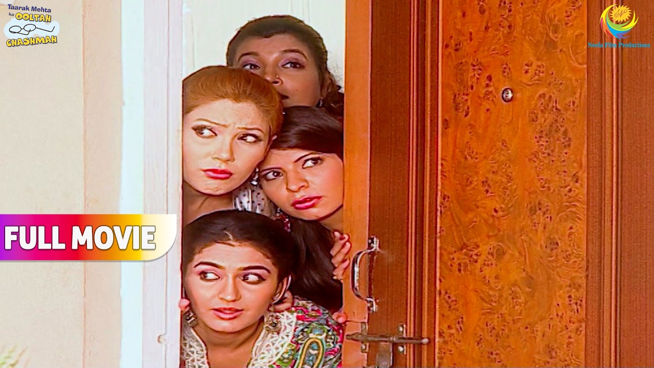 Mahila Mandal Ne Kyu Ki Apne पतियो की जस्सूसी !  | FULL MOVIE | Taarak Mehta Ka Ooltah Chashmah