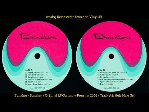 Bunalım / Aziz Azmet - Hele Hele Gel (Original LP Song Analog Remastered 1971-2006) 4K