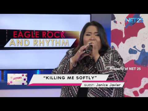 JANICE JAVIER - KILLING ME SOFTLY (NET25 LETTERS AND MUSIC)