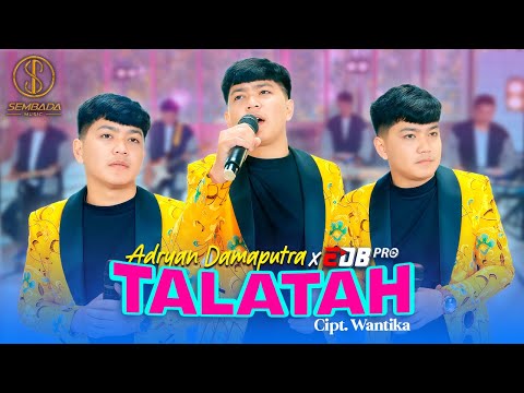 ADRYAN DAMAPUTRA X EDB PRO - TALATAH (OFFICIAL LIVE MUSIC VIDEO)
