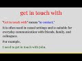 Get In Touch With