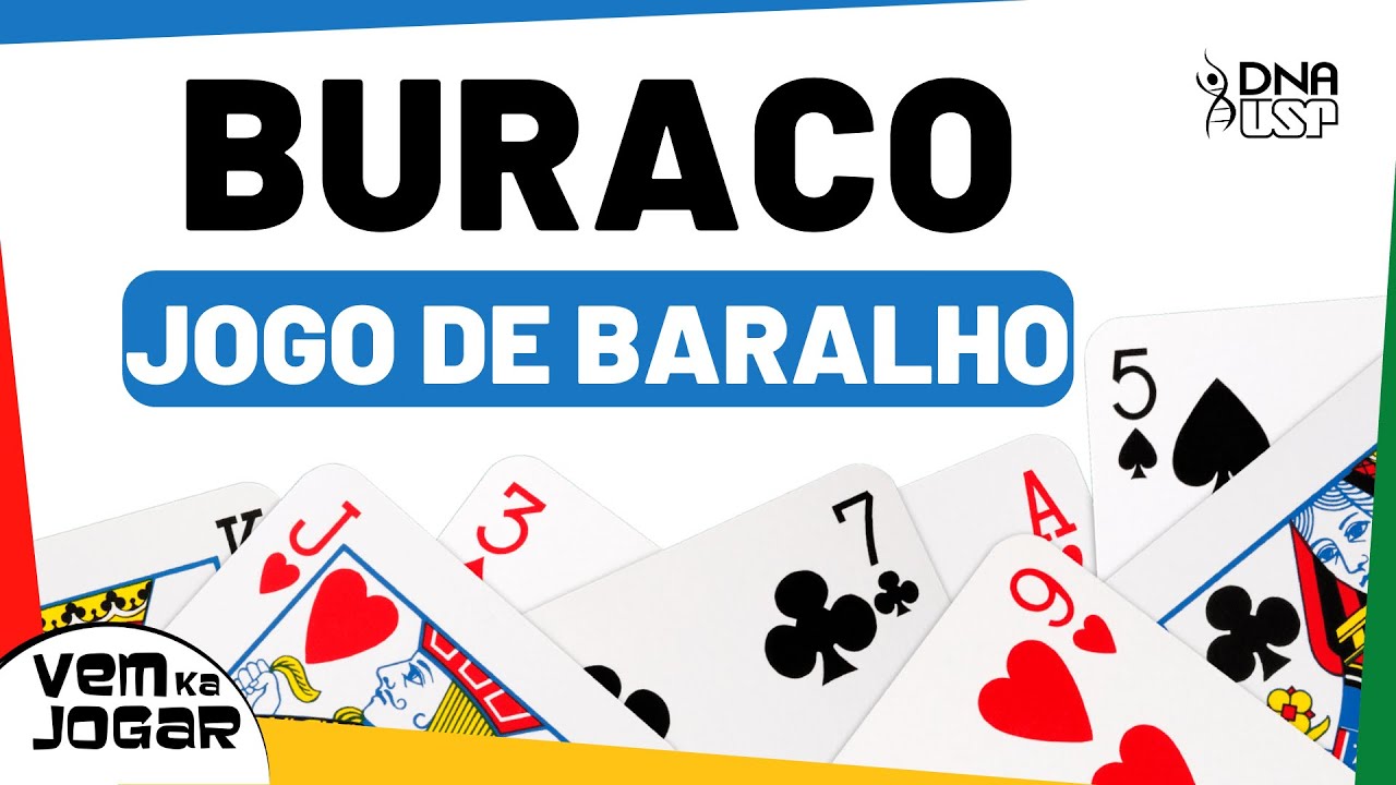 COMO JOGAR BURACO - APRENDA UM DOS JOGOS DE BARALHO MAIS CONHECIDOS NO BRASIL