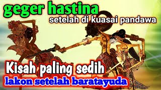 Download lagu lakon sedih pandawa setelah baratayuda dan berhasil kuasai hastina mp3 Download lagu lakon sedih pandawa setelah baratayuda dan berhasil kuasai hastina mp3