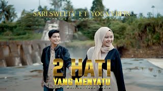 Download lagu Sari Sweety ft Yoga Vhein - Dua Hati Yang Menyatu [   ] mp3