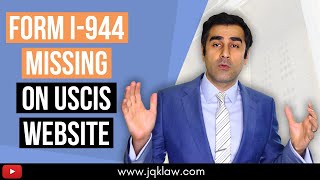 Form I 944 Missing on USCIS Website! [August 2020]