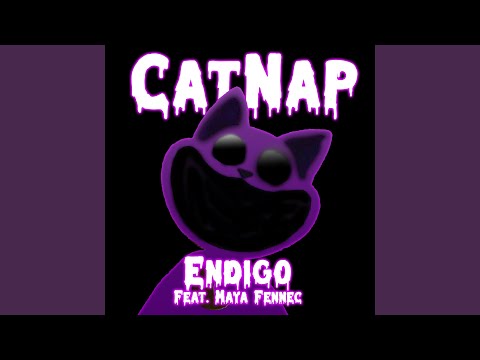 CatNap (feat. Maya Fennec)