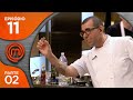 MASTERCHEF BRASIL 15 05 2018 PARTE 2 EP 11 TEMP 05