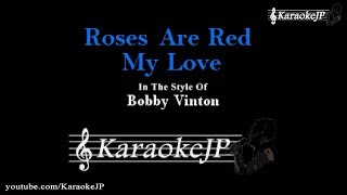 Roses Are Red My Love (Karaoke) - Bobby Vinton