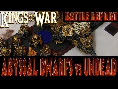 Abyssal Dwarfs vs Undead - Kings of War Battle Report