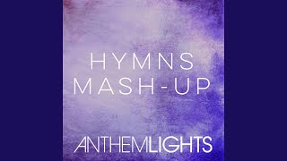 Hymns Mash-Up: How Great Thou Art / It Is Well / Holy, Holy, Holy / Great Is Thy Faithfulness