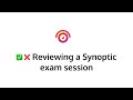 In-Depth Synoptic Exam Review Tutorial | Mastering Proctoring with Synap