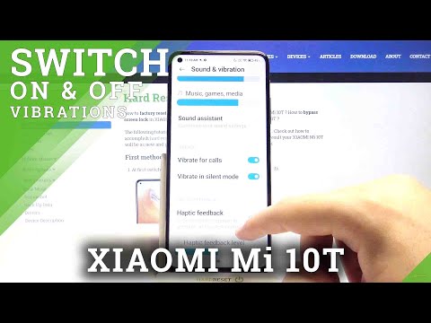 How to Enable Vibrations for Incoming Calls in Xiaomi MI 10T – Change Vibration Settings