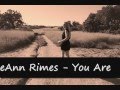 LeAnn Rimes - You Are