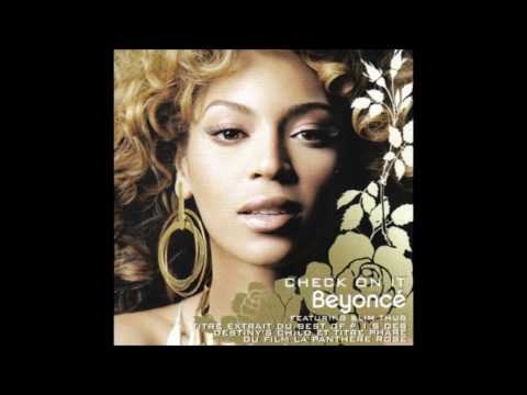 Beyonce ft Slim Thug - Check up on it