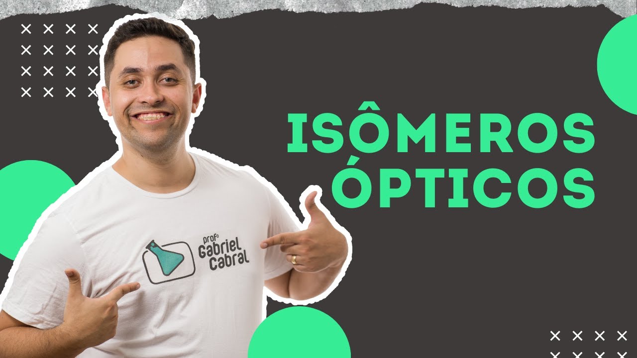 CÁLCULO DO NÚMERO DE ISÔMEROS ÓPTICOS