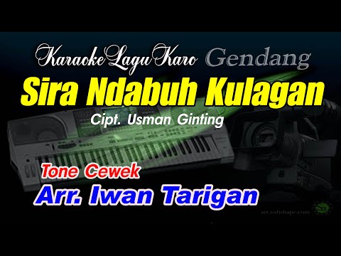 Karaoke Lagu Karo Sira Ndabuh Kulagan Tone Cewek
