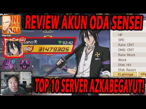🔥🔥REVIEW AKUN LORD ODA SENSEI [TOP 8 PVP SERVER AZKABEGAYUT] - ONE PUNCH MAN The Strongest