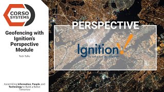 Corso Systems Tech Talks - Geofencing with Ignition Perspective