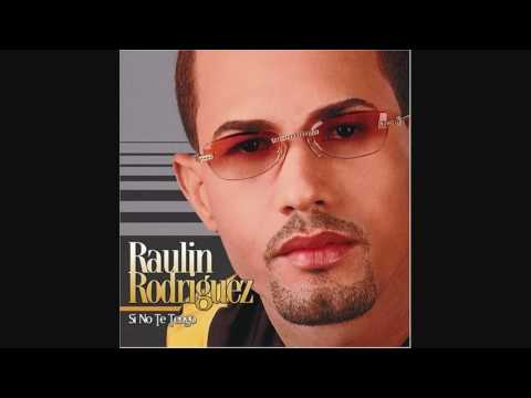 Raulin Rodriguez - Ay Hombre