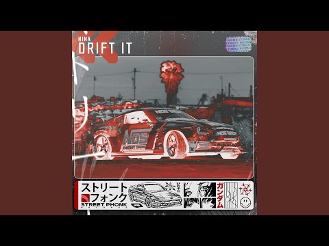 DRIFT IT