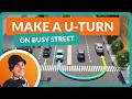 How To Make A U Turn When Driving Turning Tips For New Drivers