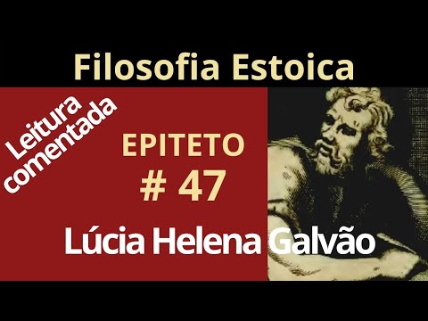 TALENTOS PESSOAIS E HONESTIDADE - Leitura comentada da ARTE DE VIVER, de Epíteto, Estoicismo